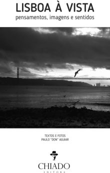 Lisboa à Vista - pensamentos, imagens e sentidos