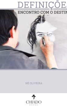 Definições, encontro com o destino