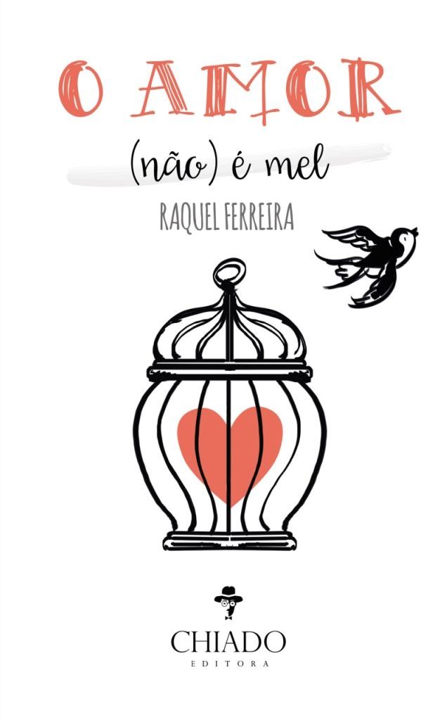 O Amor (não) é Mel