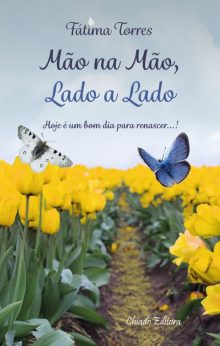 Mão na Mão, Lado a Lado