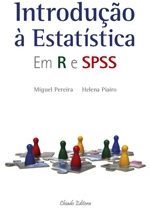 Introdução à Estatística - Em R e SPSS