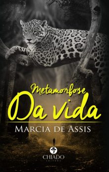 Metamorfose da Vida