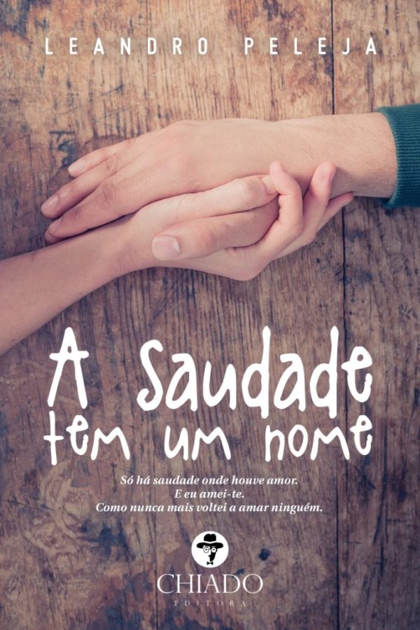 A Saudade tem um Nome