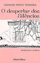 O Despertar dos Silêncios