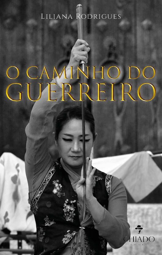O caminho do guerreiro