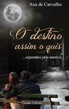 O Destino Assim o Quis