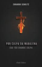 Por Culpa da Madalena