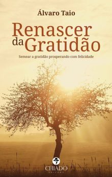 Renascer da gratidão