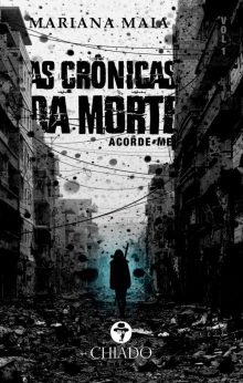 As crônicas da morte – Acorde-me