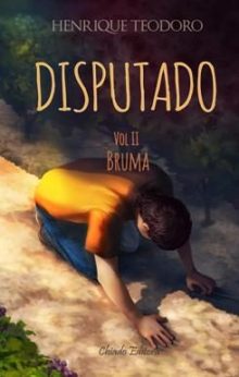 Disputado - Vol II - Bruma