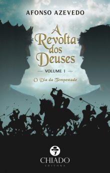 A Revolta dos Deuses - O Dia da Tempestade - Volume I