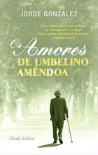 Os Amores de Umbelino Amêndoa