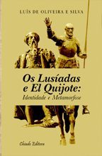 Os Lusíadas e El Quijote