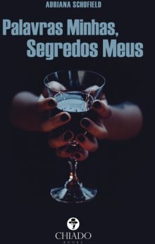 Palavras minhas, Segredos meus