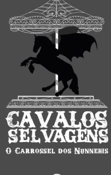 Cavalos Selvagens – O carrossel dos Nunnehis