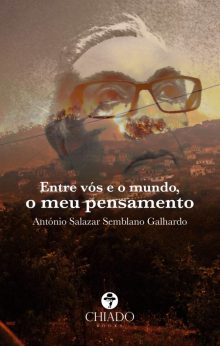 Entre Vós e o Mundo o meu Pensamento