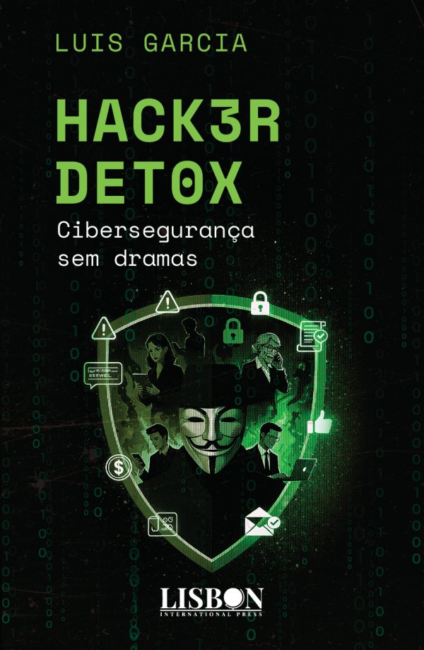 Hack3r Det0x - Cibersegurança sem dramas