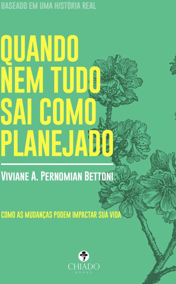 Quando Nem Tudo Sai Como Planejado