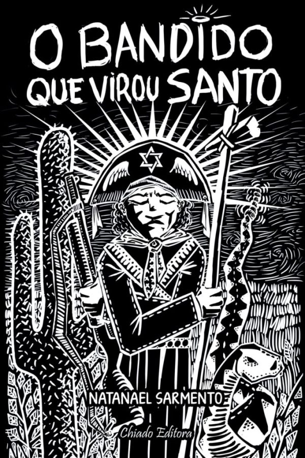 O bandido que virou santo