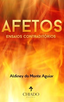 Afetos: Ensaios contraditórios