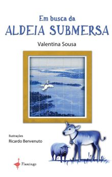 Em busca da aldeia submersa