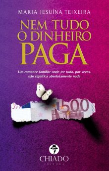 Nem Tudo o Dinheiro Paga