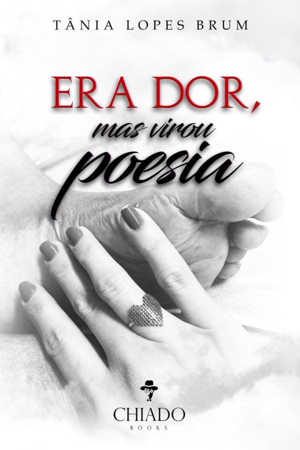 Era dor, mas virou poesia