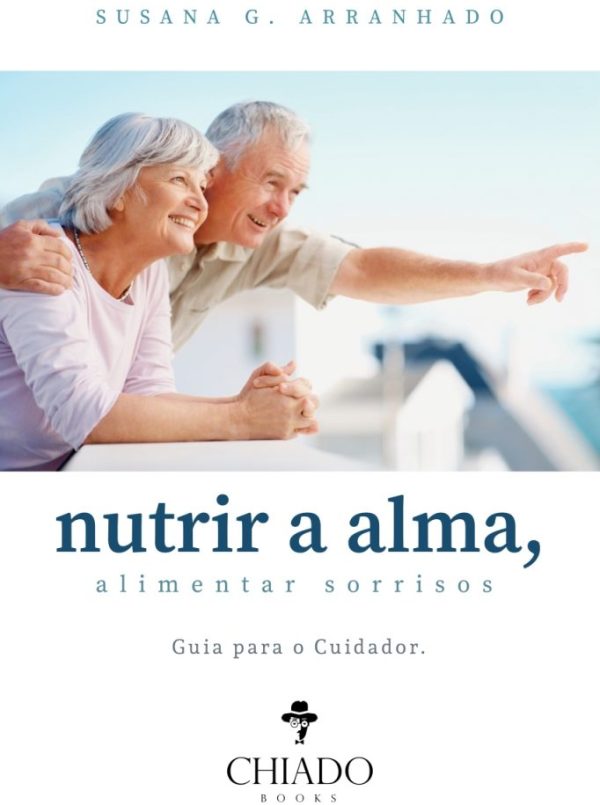 Nutrir a alma, alimentar sorrisos