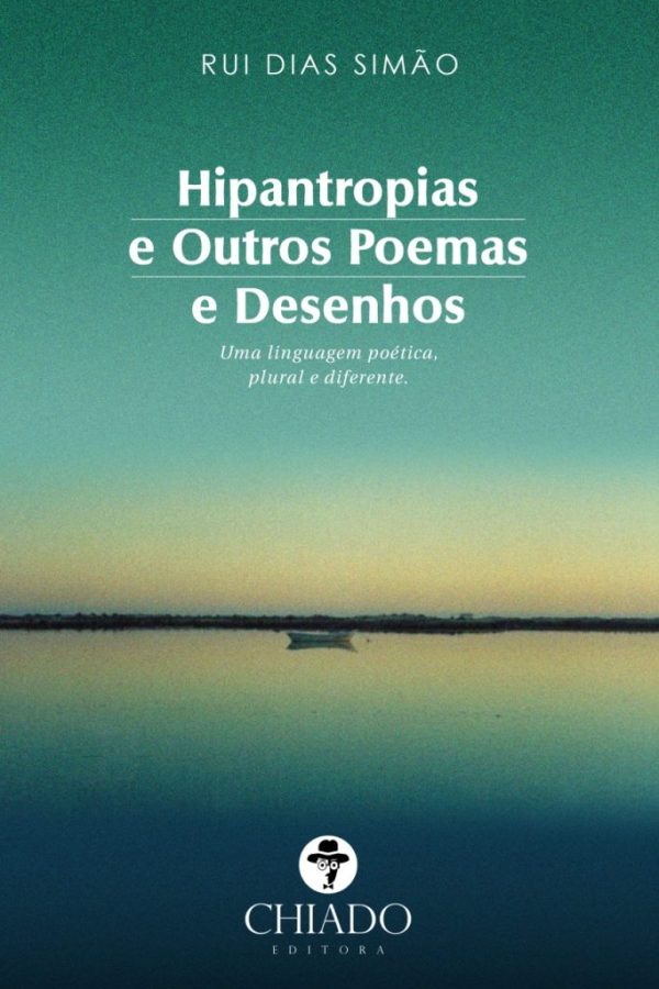 Hipantropias e Outros Poemas e Desenhos