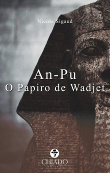 An-Pu - O Papiro de Wadjet