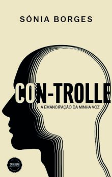 Con-Trolle - A Emancipação da Minha Voz