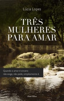 Três Mulheres para Amar