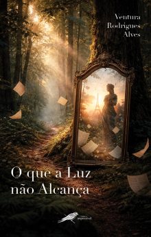 O que a Luz não Alcança