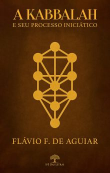 A Kabbalah e seu processo iniciático