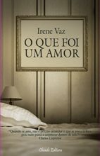 O que foi um amor