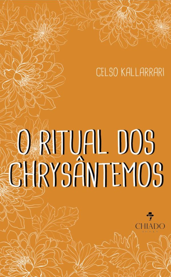 O Ritual dos Chrysântemos