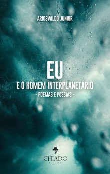 EU e o Homem interplanetário