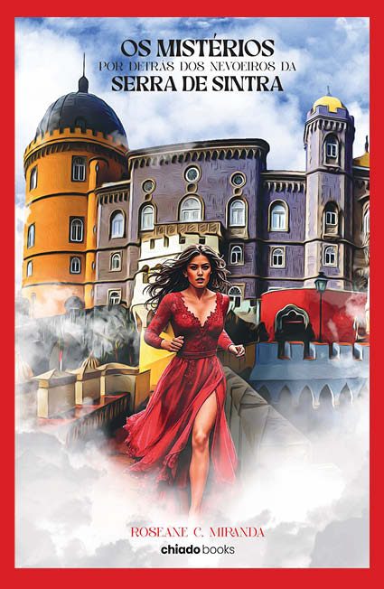 Os Mistérios por detrás dos nevoeiros da serra de Sintra