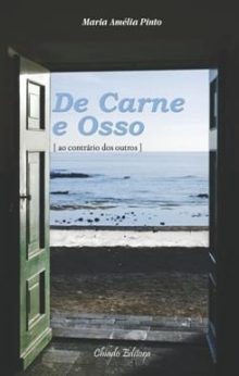 De Carne e Osso [ao contrário dos outros]