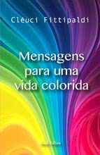 Mensagens para uma Vida Colorida
