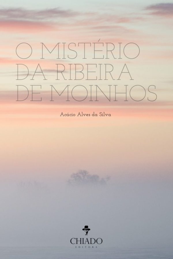 O Mistério da Ribeira de Moinhos