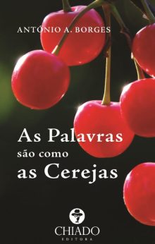 As Palavras São Como As Cerejas