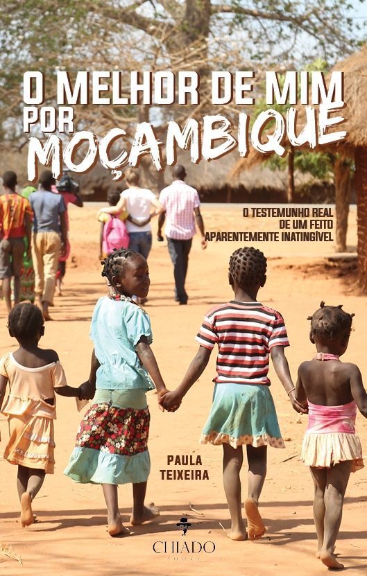 O Melhor de Mim… Por Moçambique