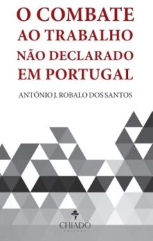 O Combate ao Trabalho não Declarado em Portugal