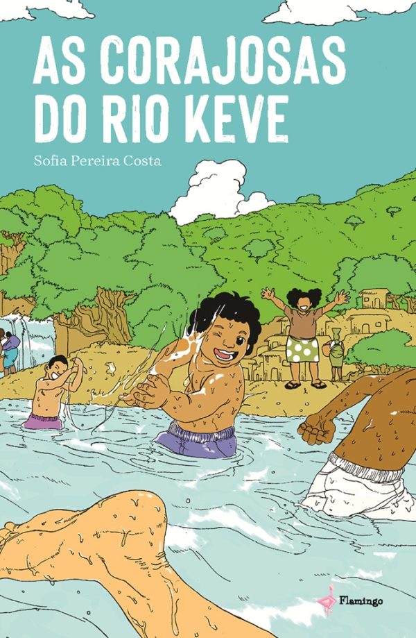 As corajosas do rio Keve