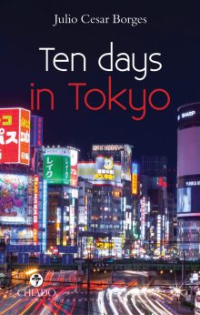Ten days in Tokyo