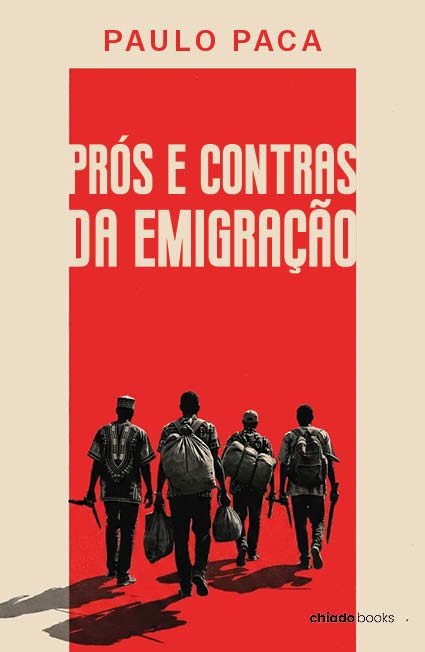 Prós e Contras da Emigração