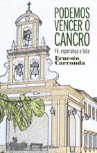 Podemos Vencer o Cancro