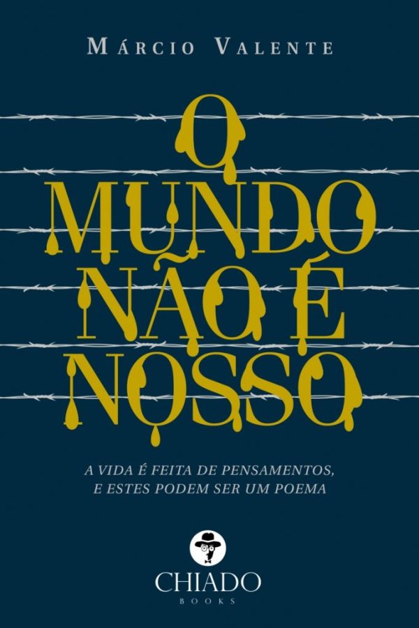 O mundo não é nosso