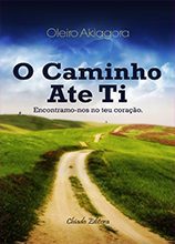 O Caminho Até Ti